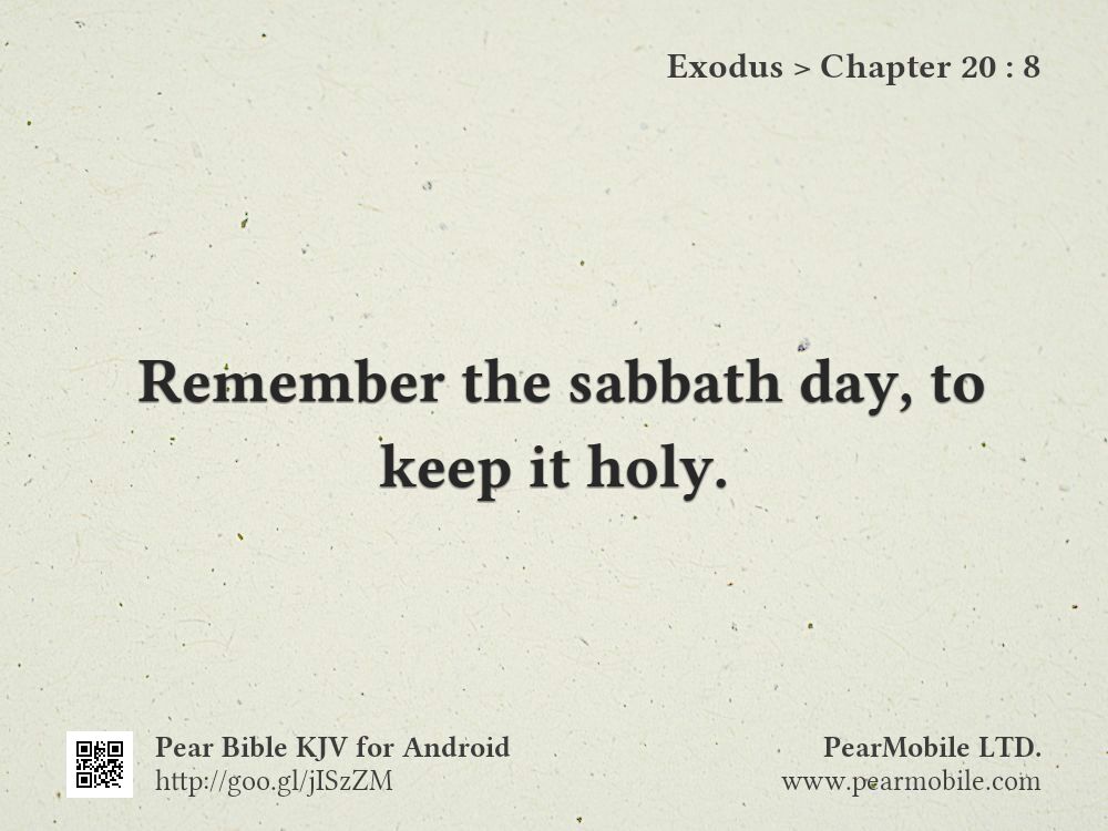 Exodus, Chapter 20:8